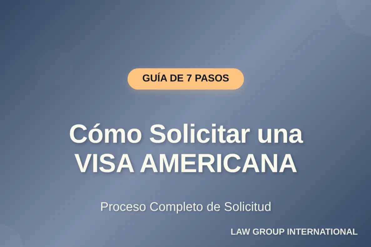 Cómo solicitar una Visa en Estados Unidos paso por paso