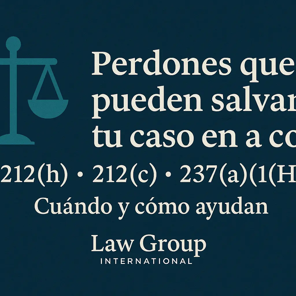 Perdones más importantes en la Corte de Inmigración